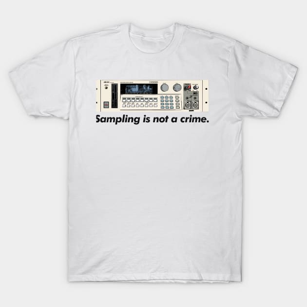 Sampling Is Not A Crime /\/\/ Akai S1000 Sampler T-Shirt by DankFutura